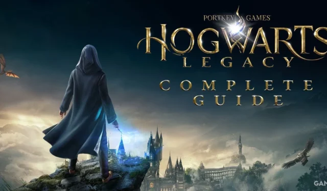 Hogwarts Legacy: complete gids en walkthrough