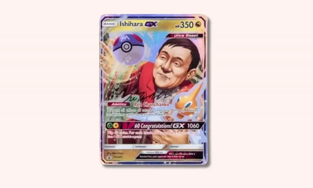 Tarjeta Pokémon Ishihara GX Promo (autografiada).
